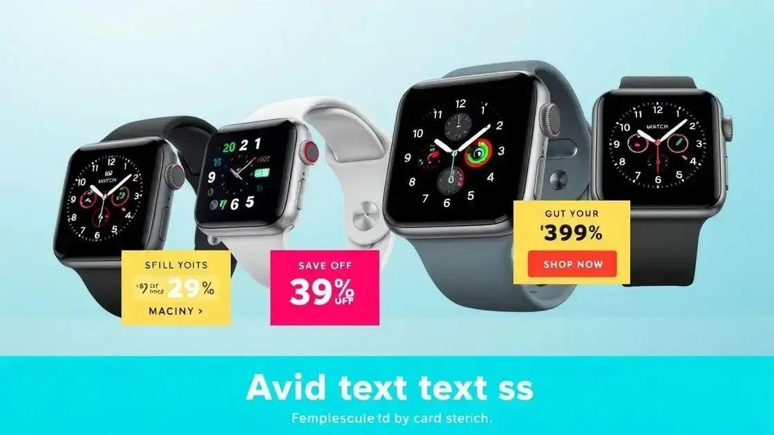 Ofertas Imperdíveis: Apple Watch com até 22% Off!